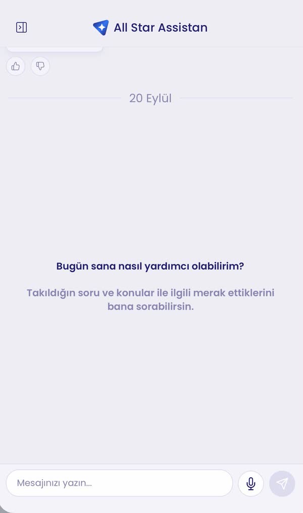 All Star Asistan sohbet ekranı: Bugün sana nasıl yardımcı olabilirim? sorusu, altında mesaj yazma alanı ve mikrofon düğmesi